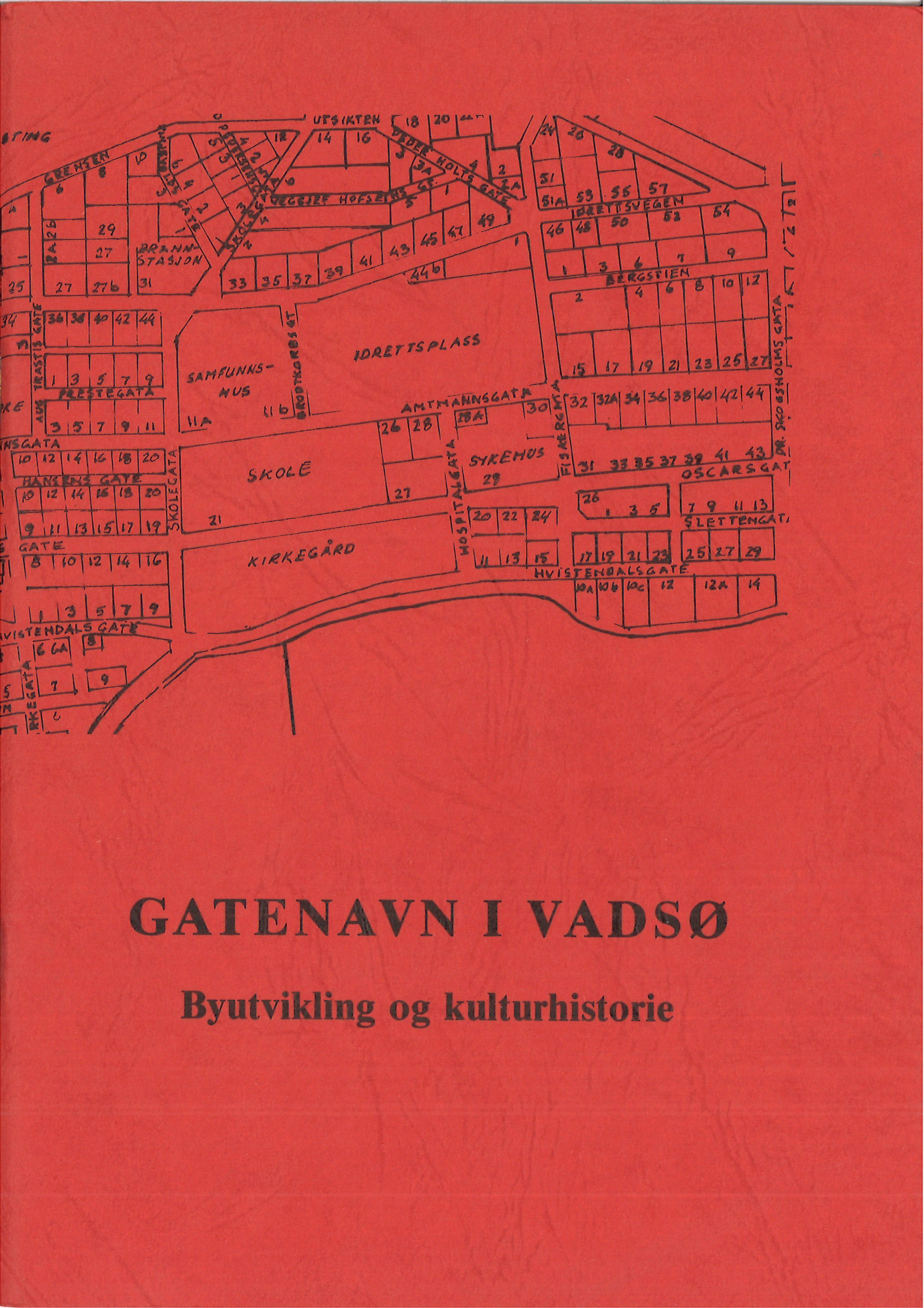 Gatenavn i Vadsø | Varanger museum